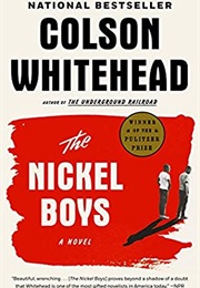 Nickel Boys (Colson Whitehead)