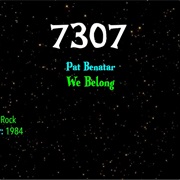 #9222 We Belong by Pat Benatar