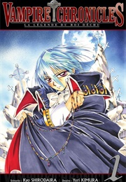 Vampire Chronicles (Kyo Shirodaira & Yuri Kimura)