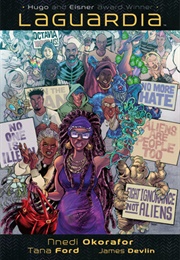 Laguardia (Nnedi Okorafor, Tana Ford, & James Devlin)