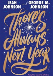 There's Always Next Year (George M. Johnson and Leah Johnson)