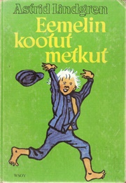 Eemelin Kootut Metkut (Astrid Lindgren)