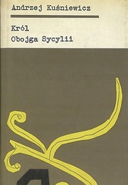 Król Obojga Sycylii (Andrzej Kuśniewicz)