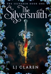 The Silversmith (LJ Claren)