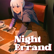 Night Errand