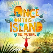 Once on This Island (2018)
