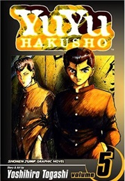Yu Yu Hakusho, Vol 5 (Yoshihiro Togashi)