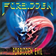 Forbidden - March Into Fire