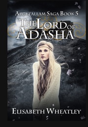 The Lord of Adasha (Elisabeth Wheatley)