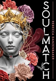 Soulmatch (Rebecca Danzenbaker)
