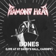 Diamond Head - Bones