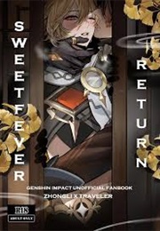 Sweet Fever Return - Genshin Impact Dj (Pcrow)