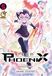 Team Phoenix Vol 5 (Kenny Ruiz Based on Osamu Tezuka)