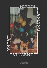 Hoods Landing (Vincent)