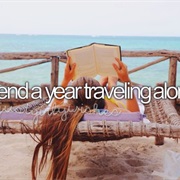 Spend a Year Travelling Alone