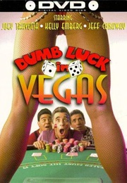 Dumb Luck in Vegas (1997)