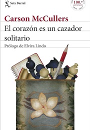 El Corazón Es Un Cazador Solitario (Carson McCullers)