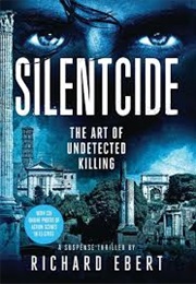 Silentcide (Richard Ebert)