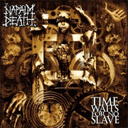 Time Waits for No Slave - Napalm Death (2009)