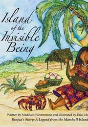 Island of the Invisible Beings (Madelaine Westermann)
