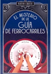 El Misterio De La Guía De Ferrocarriles (Agatha Christie)