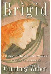Brigid (Courtney Weber)