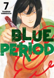Blue Period Volume 7 (Tsubasa Yamaguchi)