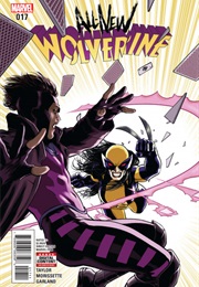 All-New Wolverine #17 (Tom Taylor & Djibril Morissette-Phan)