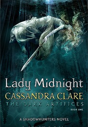 Lady Midnight (Cassandra Clare)