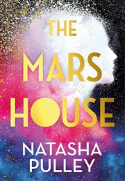 The Mars House (Natasha Pulley)