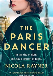The Paris Dancer (Nicola Rayner)