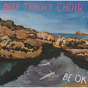 Baby - Deep Throat Choir