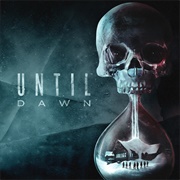 Until Dawn (2015)
