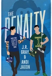 The Penalty (J. R. Grey, Andi Jaxon)