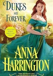 Dukes Are Forever (Anna Harrington)