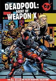 Deadpool: Agent of Weapon X (Hachette Partworks Collection)