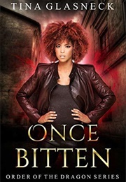 Once Bitten (Tina Glasneck)