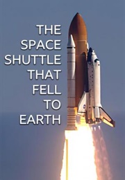 The Space Shuttle That Fell to Earth (2024)