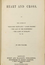 Heart and Cross (Margaret Oliphant)