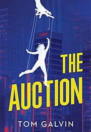 The Auction (Tom Galvin)