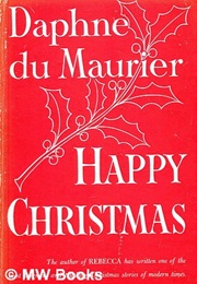 Happy Christmas (Daphne Du Maurier)