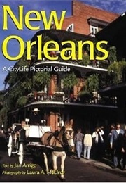 New Orleans (Citylife Pictorial Guides) (Jan Arrigo)