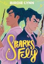 Sparks Fly (Birdie Lynn)