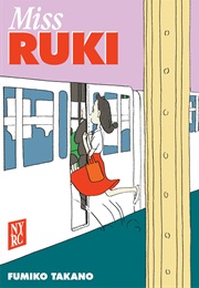 Miss Ruki (Fumiko Takano)