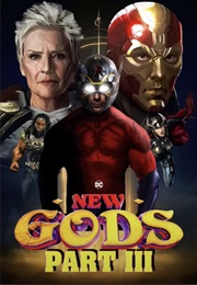 New Gods Part III (2026)