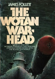 The Wotan Warhead (James Follett)