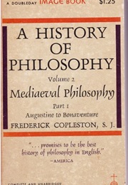 A History of Philosophy Vol 2, Part 1: Augustine to Bonaventure (Frederick Copleston)