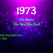 #7826 She Said She Said by the Beatles