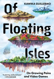 Of Floating Isles (Kawika Guillermo)