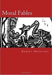 Moral Fables (Henryson, Robert)